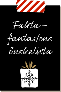 Faktafantastens önskelista