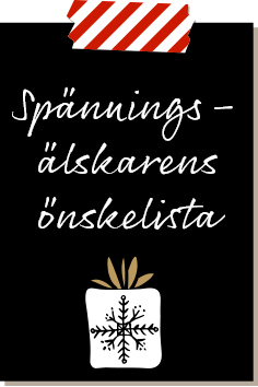 Spänningssökarens önskelista