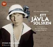 Ett jävla solsken : en biografi om Ester Blenda Nordström av Fatima Bremmer