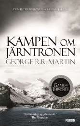 Game of thrones - Kampen om järntronen av George R. R. Martin