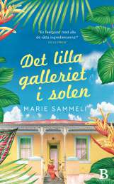 Det lilla galleriet i solen av Marie Sammeli