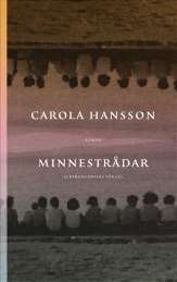 Minnestrådar av Carola Hansson