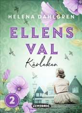 Ellens val: Kärleken av Helena Dahlgren