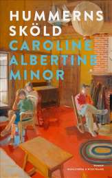 Hummerns sköld av Caroline Albertine Minor