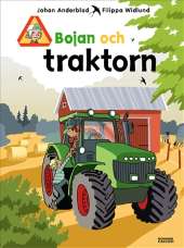 Bojan och traktorn av Johan Anderblad,Filippa Widlund