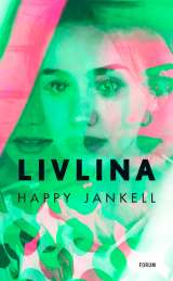 Livlina av Happy Jankell