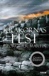 Game of thrones - Kråkornas fest av George R. R. Martin