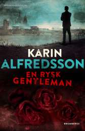 En rysk gentleman av Karin Alfredsson