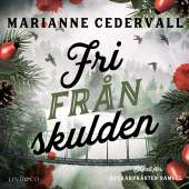 Fri från skulden av Marianne Cedervall