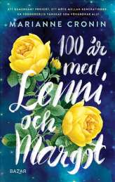 100 år med Lenni och Margot av Marianne Cronin