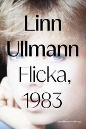 Flicka, 1983 av Linn Ullmann