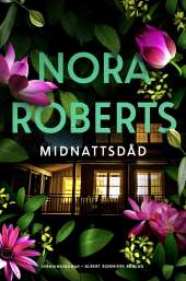 Midnattsdåd av Nora Roberts