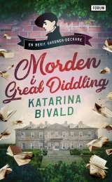 Morden i Great Diddling av Katarina Bivald
