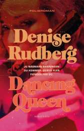 Dancing Queen av Denise Rudberg