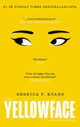 Yellowface (sve) av R. F. Kuang