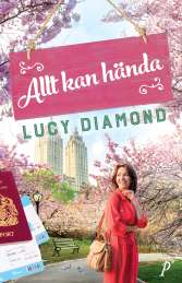 Allt kan hända av Lucy Diamond